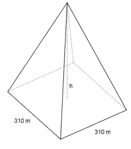 Pyramide med kvadratisk grunnflate. Sidelengden i kvadratet er 310 m.